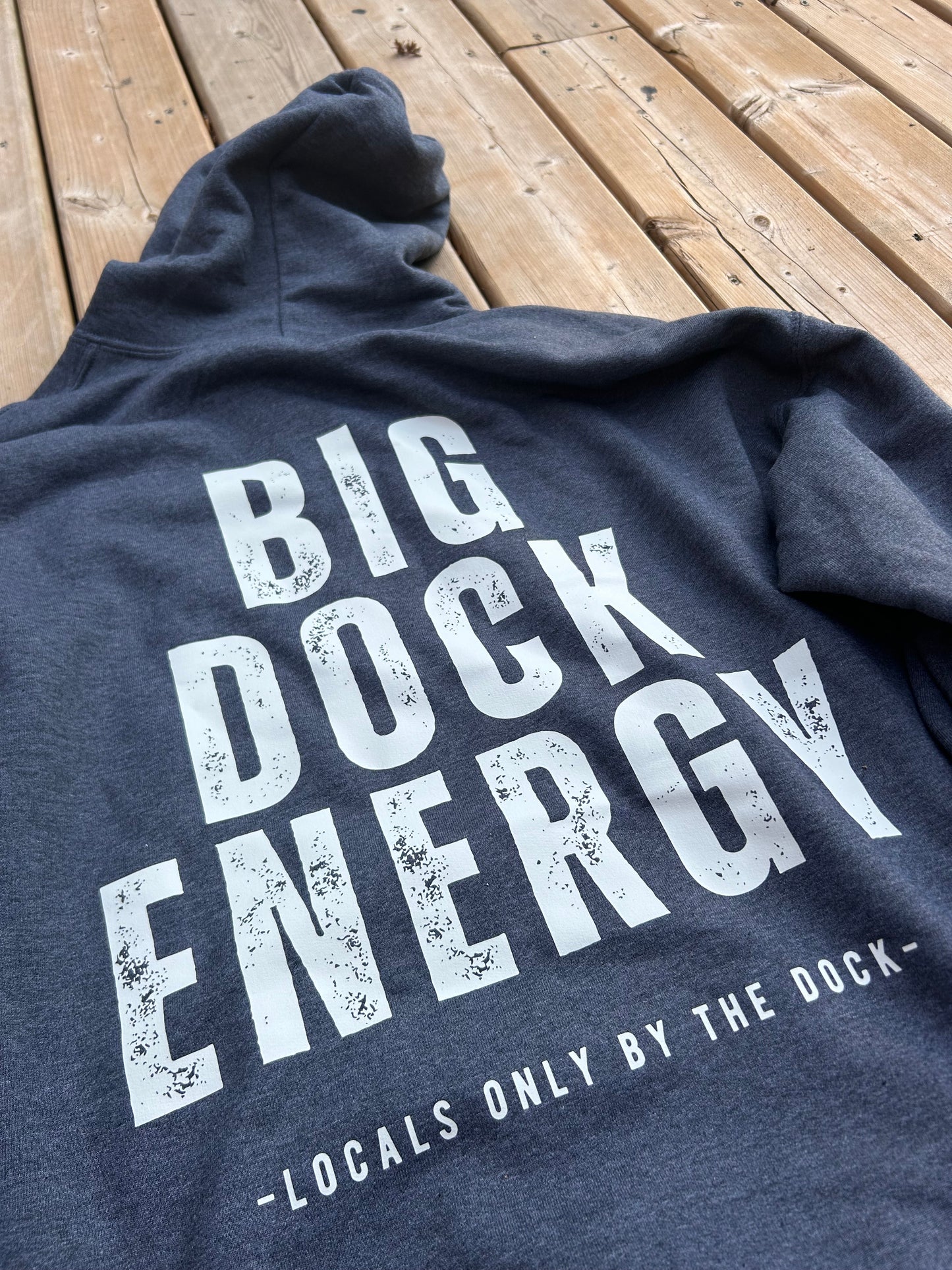 Big Dock Energy Hoodie